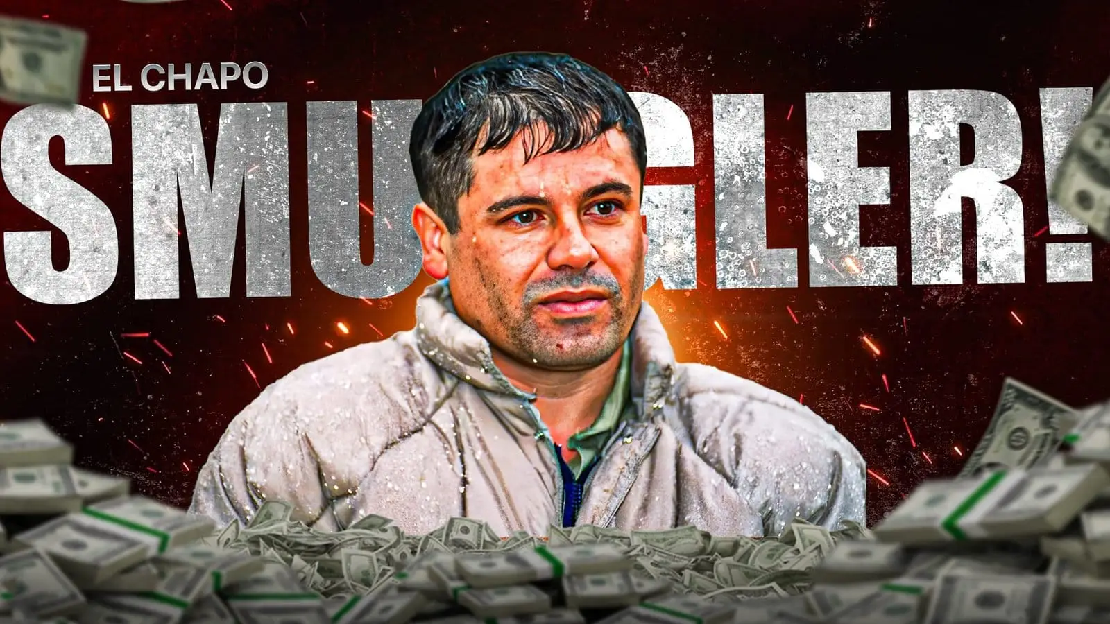 El Chapo with burning background and cash flying around him